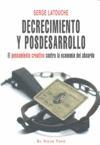 Decrecimiento y Posdesarrollo. 