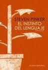 Instinto del Lenguaje, El "Cómo la Mente Construye el Lenguaje". 