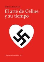 El Arte de Céline y su Tiempo