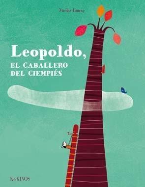 Leopoldo, el caballero de las mil patas. 