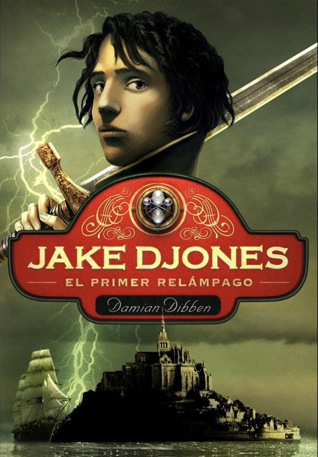 Jake Djones. El primer relámpago. 