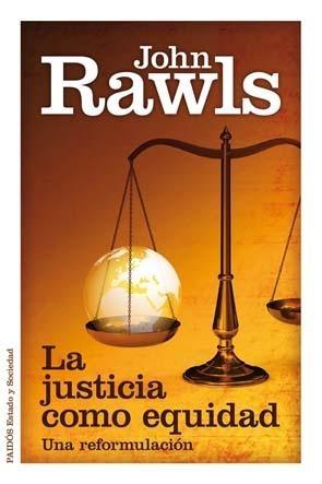 Justicia como equidad, La "Una reformulación". 