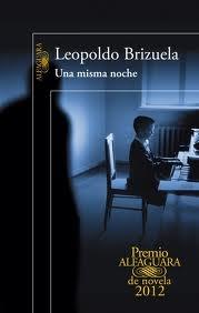 Una Misma Noche. Premio Alfaguara 2012