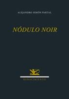 Nódulo noir. Prólogo de Christina Rosenvinge