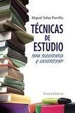 Técnicas de estudio para Secundaria y Universidad