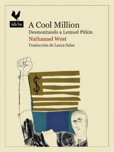 A cool million "desmontando a Lemuel Pitkin". 