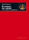 El Enigma del Capital "Y la Crisis del Capitalismo"