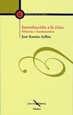 Introducción a la Ética "Historia y Fundamentos". 