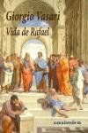 Vida de Rafael. 