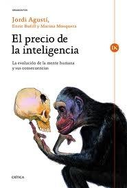 El Precio de la Inteligencia "La Evolución de la Mente Humana y sus Consecuencias"