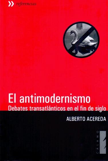 Antimodernismo,El. 
