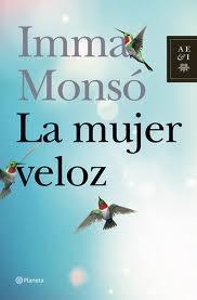 La Mujer Veloz. 