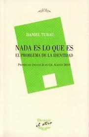 Nada Es lo que Es "El Problema de la Identidad". 