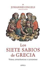 Los Siete Sabios de Grecia "Vidas, Enseñanzas y Leyendas". 