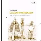 El Lagarto Astronauta. 