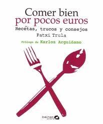 Comer Bien por Pocos Euros