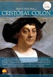 Breve Historia de Cristobal Colon. 