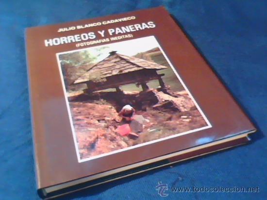 Hórreos y Paneras "(Fotografía Inéditas)". 