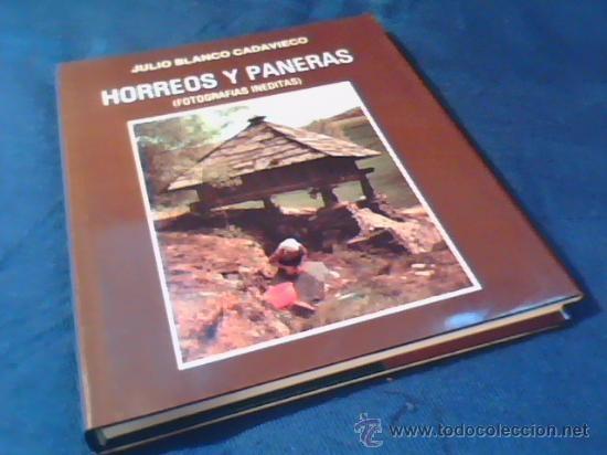 Hórreos y Paneras "(Fotografía Inéditas)". Hórreos y Paneras "(Fotografía Inéditas)".