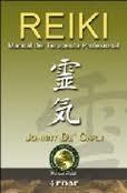 Reiki Manual del Terapeuta Profesional. 