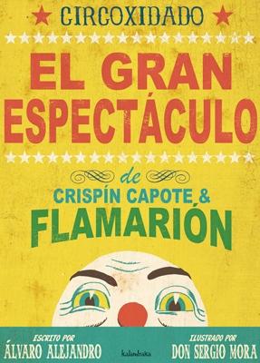 Circoxidado "El Gran Espectáculo". 