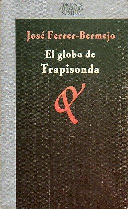 EL GLOBO DE TRAPISONDA