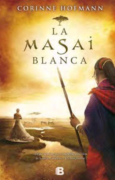 La masai blanca. 