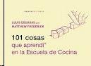 101 Cosas que Aprendí en la Escuela de Cocina