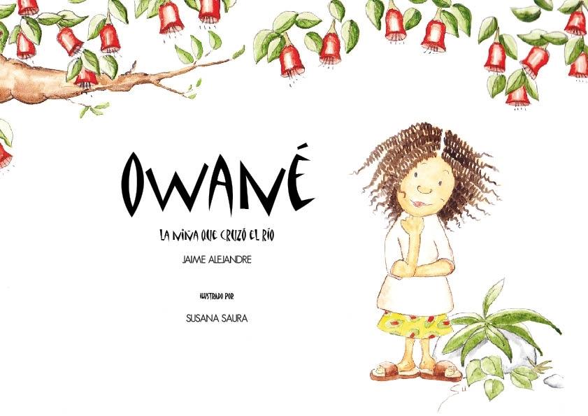 Owané. La niña que cruzó el río