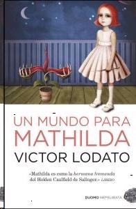 Un Mundo para Mathilda