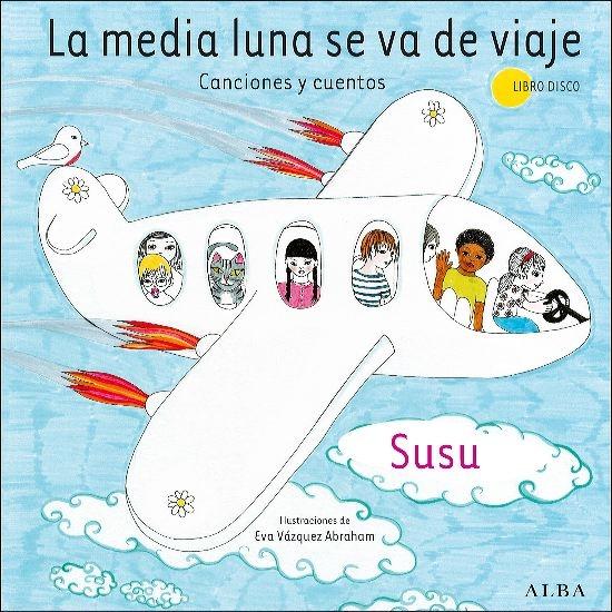 La media luna se va de viaje "Canciones y cuentos"