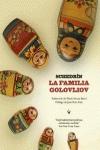 La Familia Golovliov. 