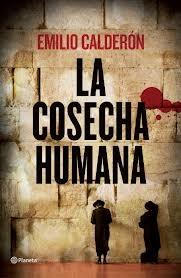 La Cosecha Humana. 