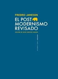 El postmodernismo revisado