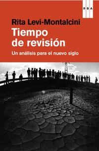 Tiempo de revision "Un análisis para el nuevo siglo". 