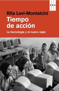 Tiempo de accion "El mundo global y el nuevo siglo"