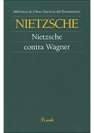 NIETZSCHE CONTRA WAGNER