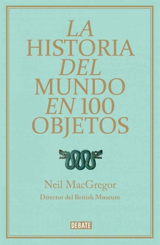 La Historia del Mundo en 100 Objetos