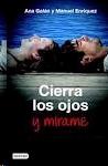Cierra los Ojos y Mirame