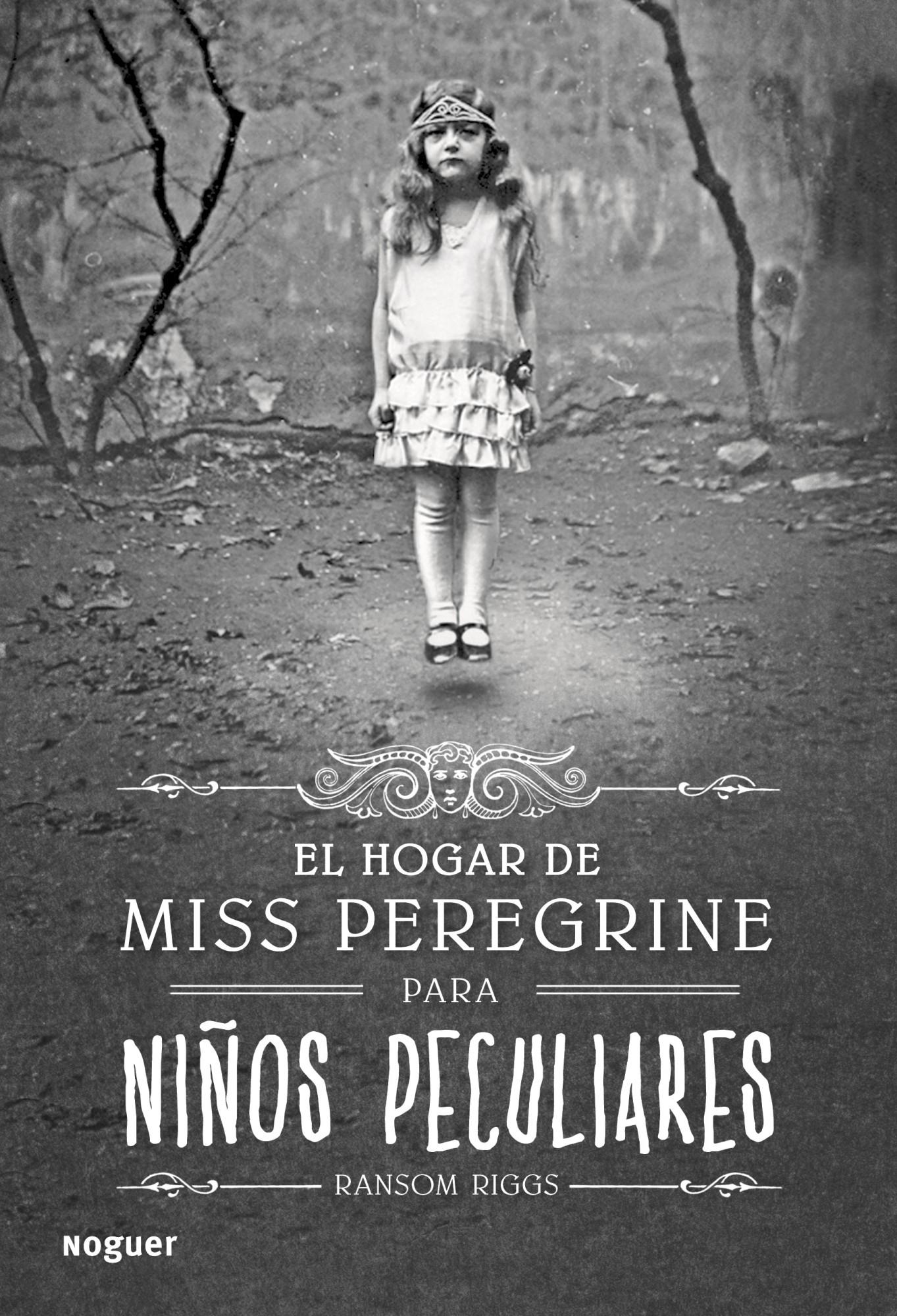 El Hogar de Miss Peregrine para Niños Peculiares. 