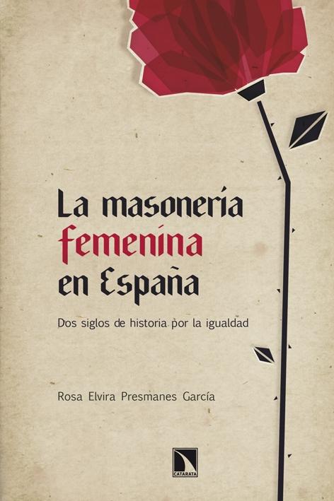 La Masonería Femenina en España. 