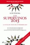 Los Supervinos 2013 "La Guía de Vinos del Supermercado". 