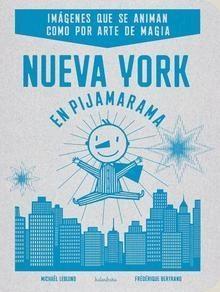 Nueva York en Pijamarama. 