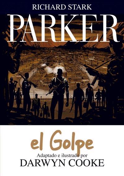 Parker 3 "El golpe". 