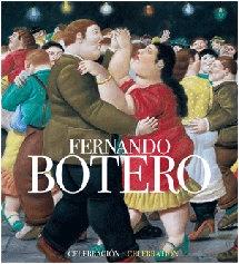 Fernando Botero. 