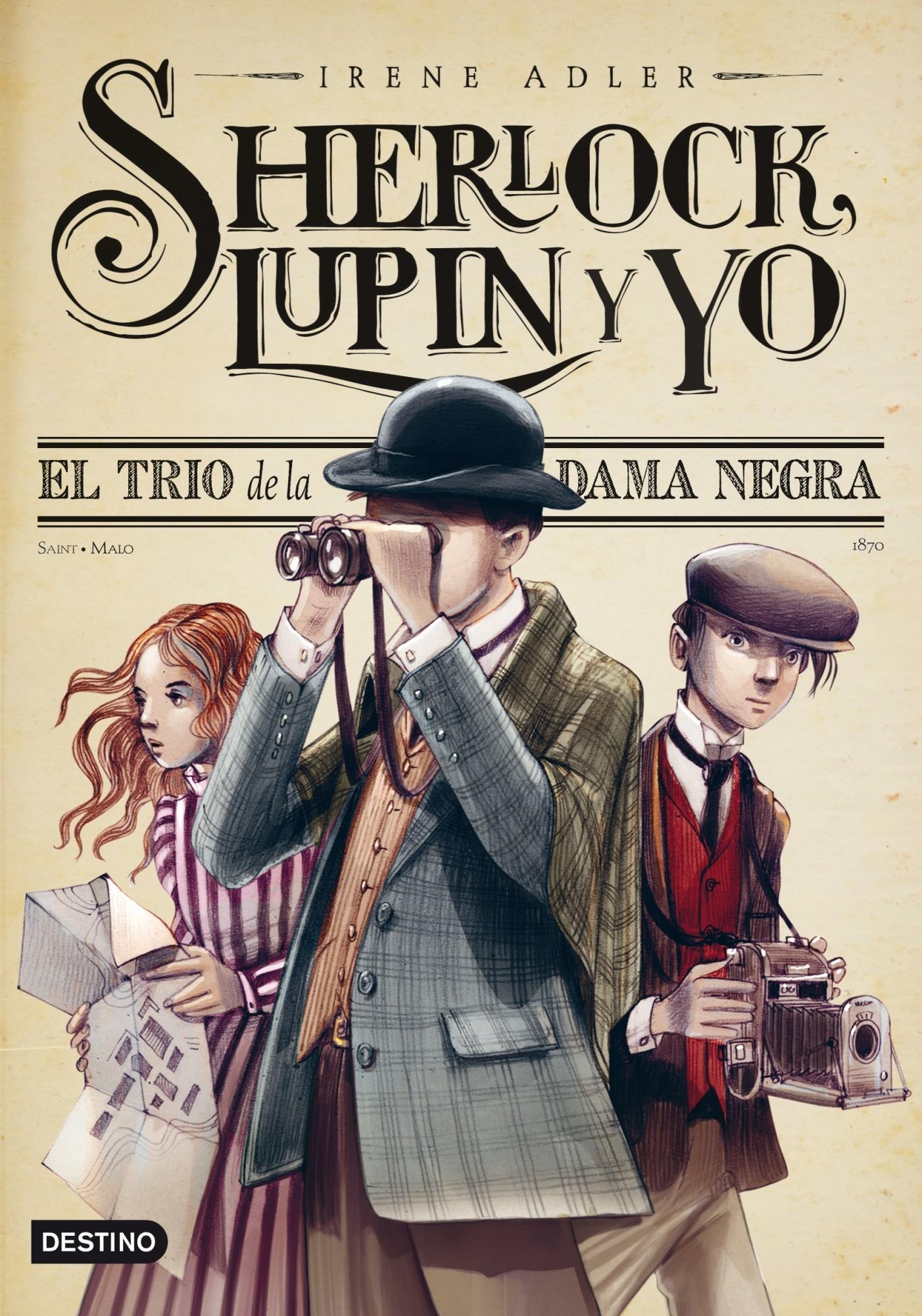 El Trío de la Dama Negra "Sherlock, Lupin y yo 1"