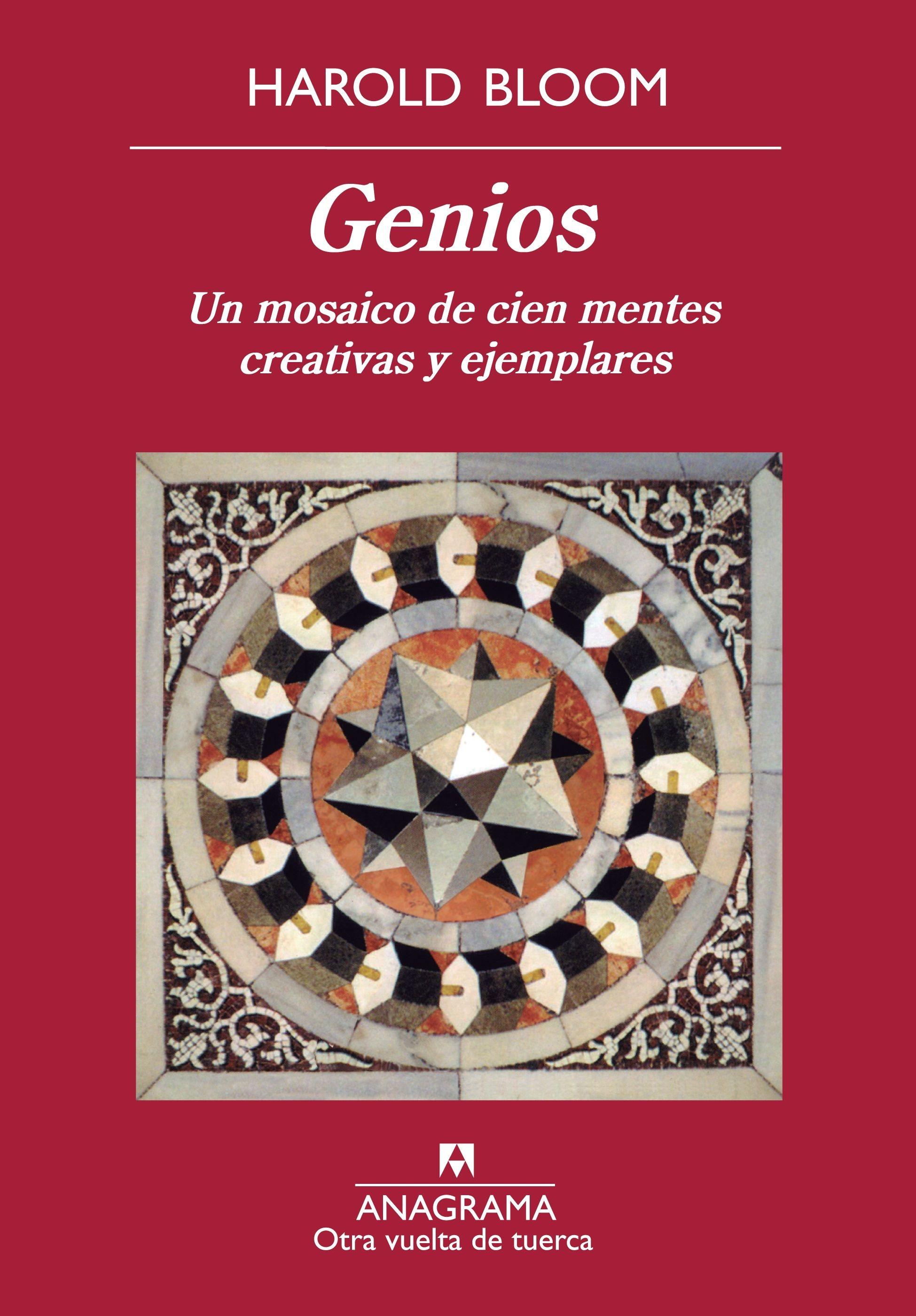 Genios. Un mosaico de cien mentes creativas y ejemplares "Un mosaico de cien mentes creativas y ejemplares"
