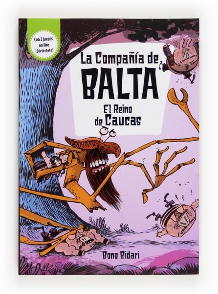 La Compañía de Balta el Reino de Caucas. 