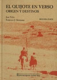 Quijote en verso: origen y destinos, El "(segunda parte)"