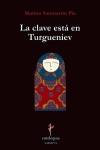 CLAVE ESTÁ EN TURGUENIEV, LA